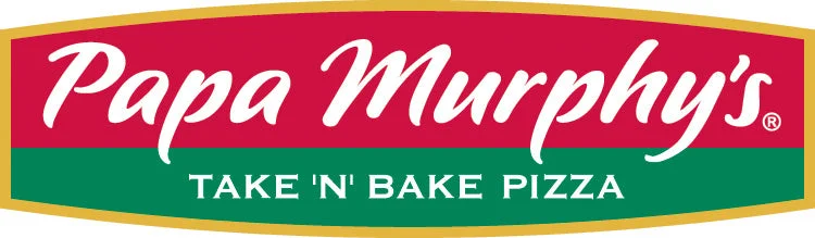 ---Papa Murphy's Take 'N' Bake